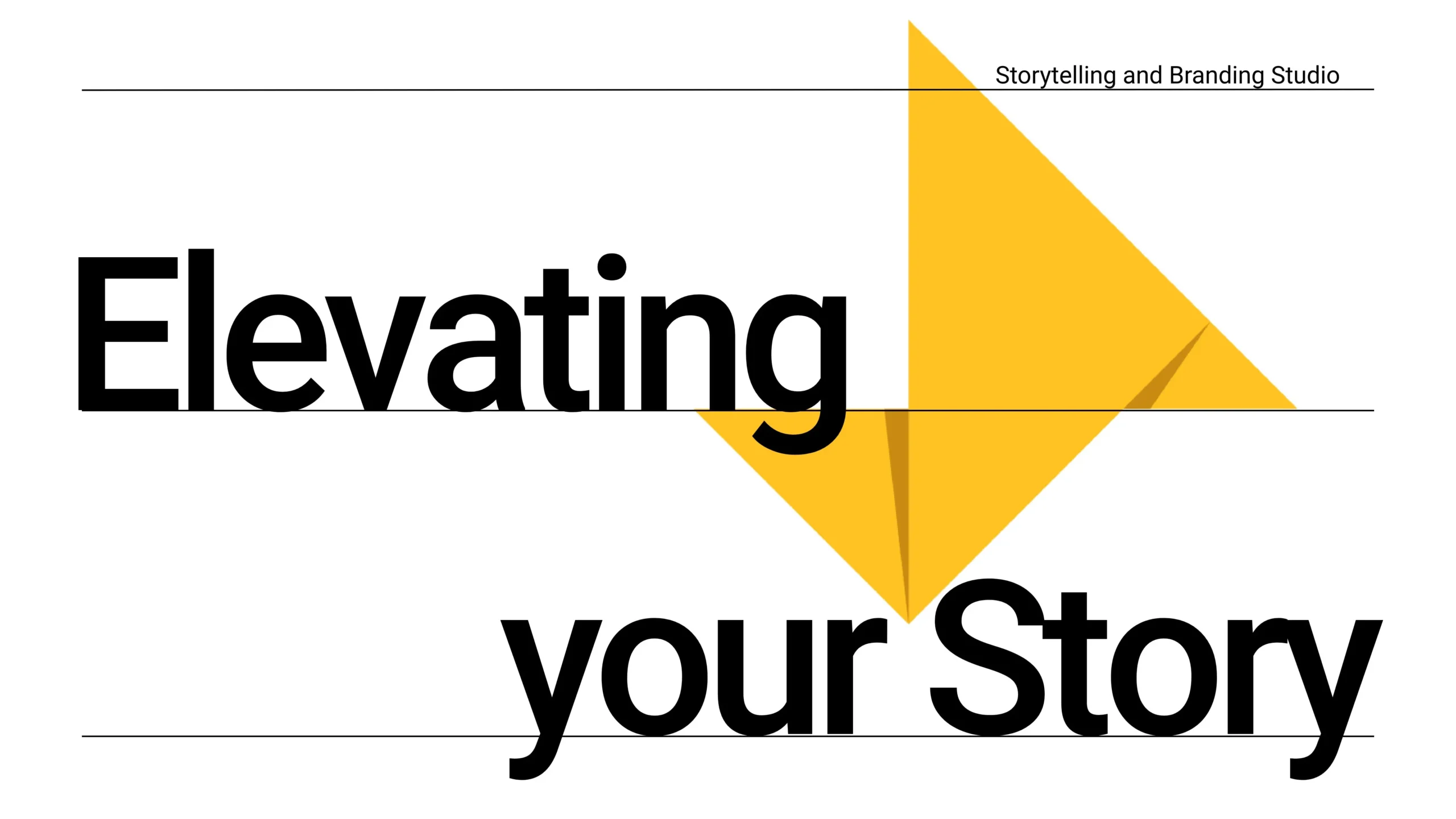 Session 4: Elevating your Story